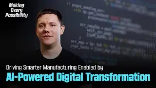 [Making Every Possibility] How AI-Driven Digital Transformation Elevates Battery Manufacturing