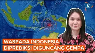 Tanggapan Pakar dan BMKG soal Prediksi Gempa Indonesia oleh Peneliti Belanda