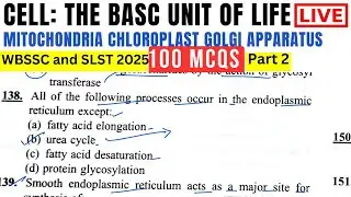 Practice with me CELL BIOLOGY 100 MCQs SLST, WBSSC 2025