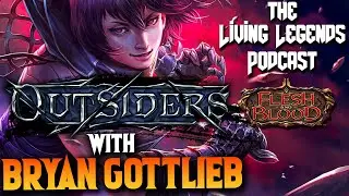 FABTCG Designer Bryan Gottlieb RETURNS to chat Dual Class and MORE! ► Living Legends Podcast Ep 40