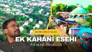 Amazing Drone View Of City Center, Haldia, WB | The Bong Traveller