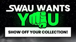 SWAU WANTS YOU! - Share Your Collection Journey with SWAU!