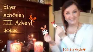★Advent Advent ★ HoHoHo x drei ★ Fab4tyStyle ❄
