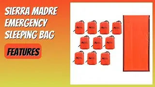 REVIEW (2026): Sierra Madre Emergency Sleeping Bag. Features