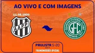 JOGO COMPLETO: PONTE PRETA X GUARANI | QUARTAS DE FINAL | PAULISTA SUB-20 SICREDI 2025