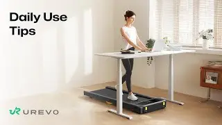 Instructions for the Daily Use of UREVO Treadmill