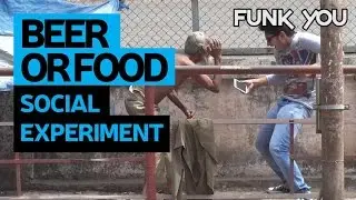 Beer For The Poor! - Social Experiment by Funk You (Prank in India)
