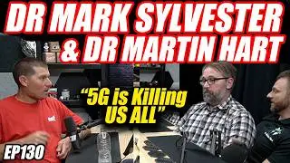 Dr Mark & Dr Martin : 5G Making Covid Vax Side Effects Worse?, Lyme Disease, Mold Illnesses | EP130