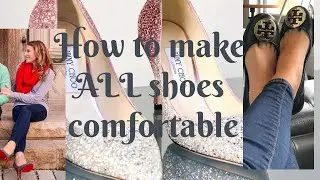 EASY WAY to Make Tory Burch Flats and all other shoes TRULY Comfortable! STYLE SECRET!