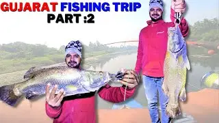 Gujarat Fishing Trip Part :2 | BACK to BACK Catches
