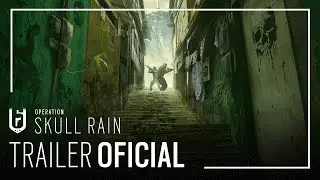 Rainbow Six Siege - Operação Skull Rain: Trailer Oficial