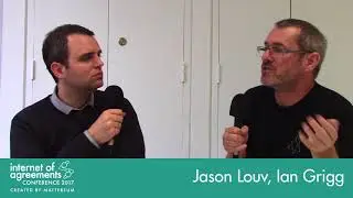 Interview with Ian Grigg - Internet of Agreements