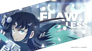 Flawless - Muichiro Tokito Demon Slayer S4 - [AMV/Edit] 4K