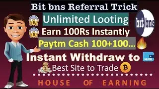 Bitbns Referral Trick I Sign up & Earn 100rs Bonus I Bns Tokens I UPI Instant withdraw I Paytm cash