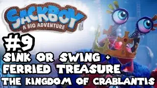 Sackboy A Big Adventure - Part 9 - Sink or Swing & Ferried Treasure  (PlayStation 5)