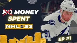 NHL 23 | NO MONEY SPENT!!