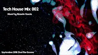 Tech House mix #002 2018 | Summer Groove