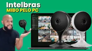Como Acessar CÂMERA IP MIBO da INTELBRAS no COMPUTADOR - Rede Local