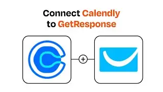 How to connect Calendly to GetResponse - Easy Integration
