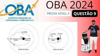 RESOLUÇÃO OBA 2024 - QUESTÃO 9 -  PROVA NÍVEL 4