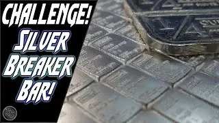 Silver Breaker Bar Challenge &mdash; Дробное серебро!