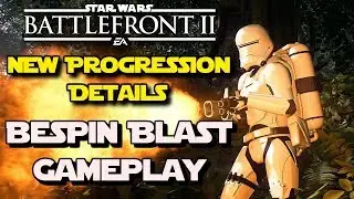 Star Wars Battlefront 2 New Progression System Explained! Blast Bespin Gameplay, Unlock Star Cards!