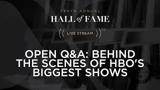 Open Q&A: Behind the Scenes of HBO's Biggest Shows