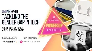 Power Up Webinar: Tackling the gender gap in tech