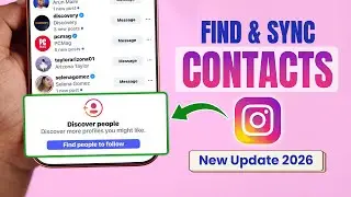 How to Find and Sync Contacts On Instagram! - 2026 Updated