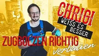 Chrigi weiss es besser: Zugbolzen verbauen | mofakult.ch
