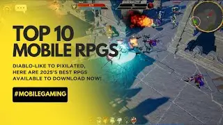 TOP 10 MOBILE RPGS OF 2025 | Offline ARPGs, and Diablo-like