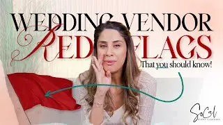 Wedding Vendor Red Flags That You Need to Know