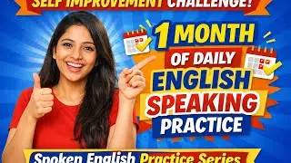 1 Month of Daily Spoken English Practice || My Biggest Achievement || Self Improvement Challenge ||
