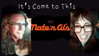 It's Come To This #:7 Nate 'n Al's