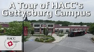 A Tour of HACC's Gettysburg Campus