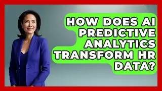How Does AI Predictive Analytics Transform HR Data? - Office Wellness Insights