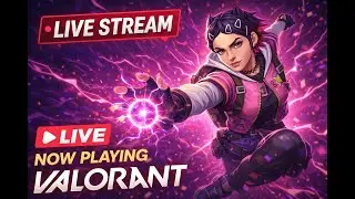 Back to Solo Queue | Valorant Ranked Grind