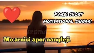 Matha chepasug detri 💜 || karbi true love shayari 💞 || Ds Teronkongkat