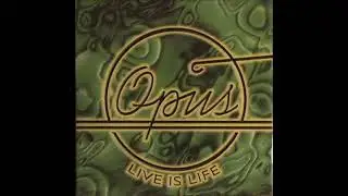 OPUS   Live is life remix 1998
