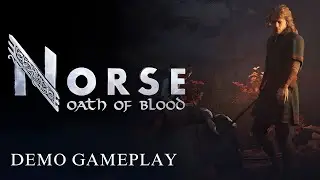 NORSE: Oath of Blood &mdash; полная демоверсия геймплея (без комментариев) 4K