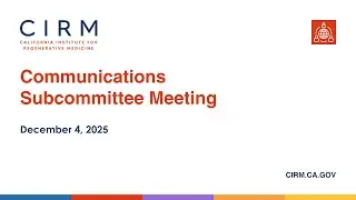 December 2025 - Communications Subcommittee Meeting