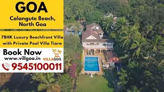 7 bedroom luxury private pool beachfront villa at Calangute Beach. North Goa | Villa Tiara #goa