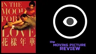 In the Mood for Love &ndash; A Sad, Beautiful Masterpiece | Film Review & Trivia