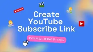 Create a YouTube Subscribe Link in Under 30 Seconds