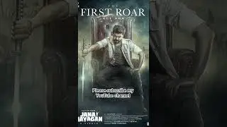 ۴ ژوئیهٔ ۲۰۲۵ THALAPATHY VIJAY'S 'FIRST ROAR' FROM 'JANA NAYAGAN' UNLEASHED ON HIS BIRTHDAY...