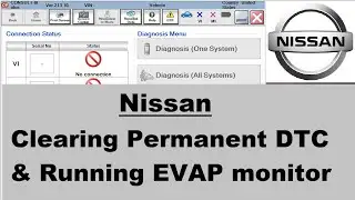 Nissan | Clearing Permanent DTC | Running Evap Monitor