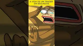 A VIDA DE UM TRADER EM SEGUNDOS! #meme #memecrypto #btc #bitcoin #criptomoedas #memecrypto