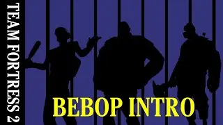 Team Fortress Bebop 2