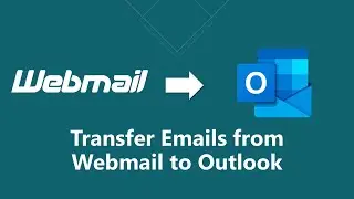 Как перенести электронные письма из веб-почты в Outlook?