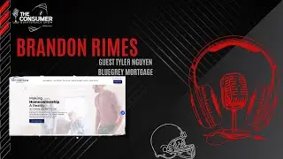 The Consumer Quarterback Show - Tyler Nguyen  BlueGrey Mortgage